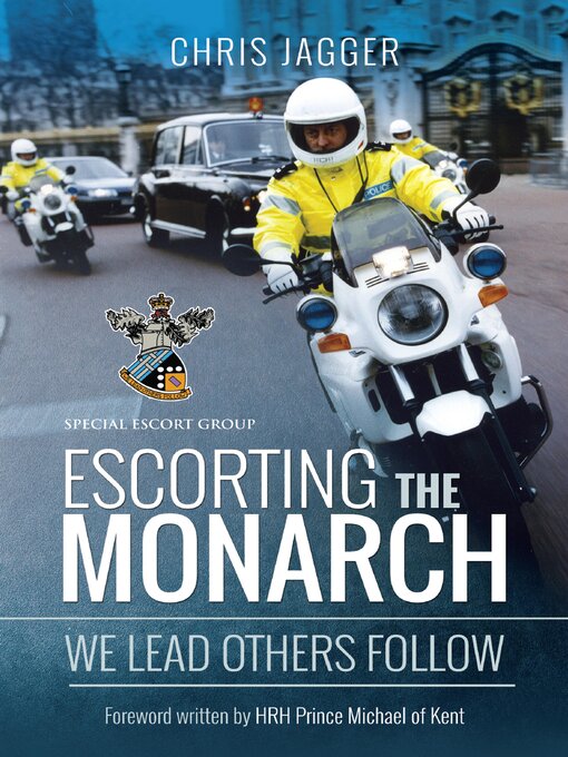 Title details for Escorting the Monarch by Chris Jagger - Available